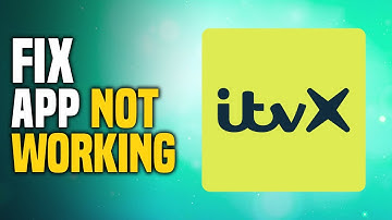 How To Fix Itvx App Not Working (SIMPLE!)