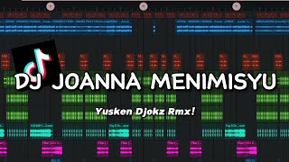 Dj Viral Joanna Menimisyu Full Bass Terbaru 2023 Yusken Djokz Newrmxx
