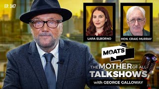 WAR WITHOUT END - MOATS with George Galloway Ep 347