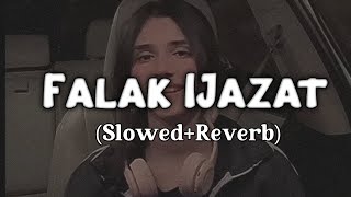 Falak Ijazat Cover -Nehaal Naseem || Falak Shabir || Lofi (Slowed+Reverb)🎧Full Song Resimi
