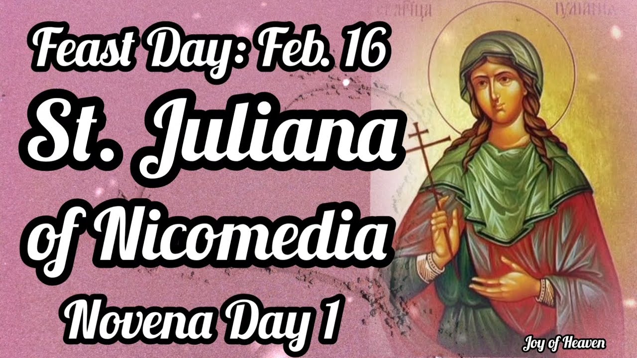 ST. JULIANA OF Novena Prayer Day 1 / Feast Day Feb. 16 YouTube