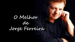 O Melhor de Jorge Ferreira