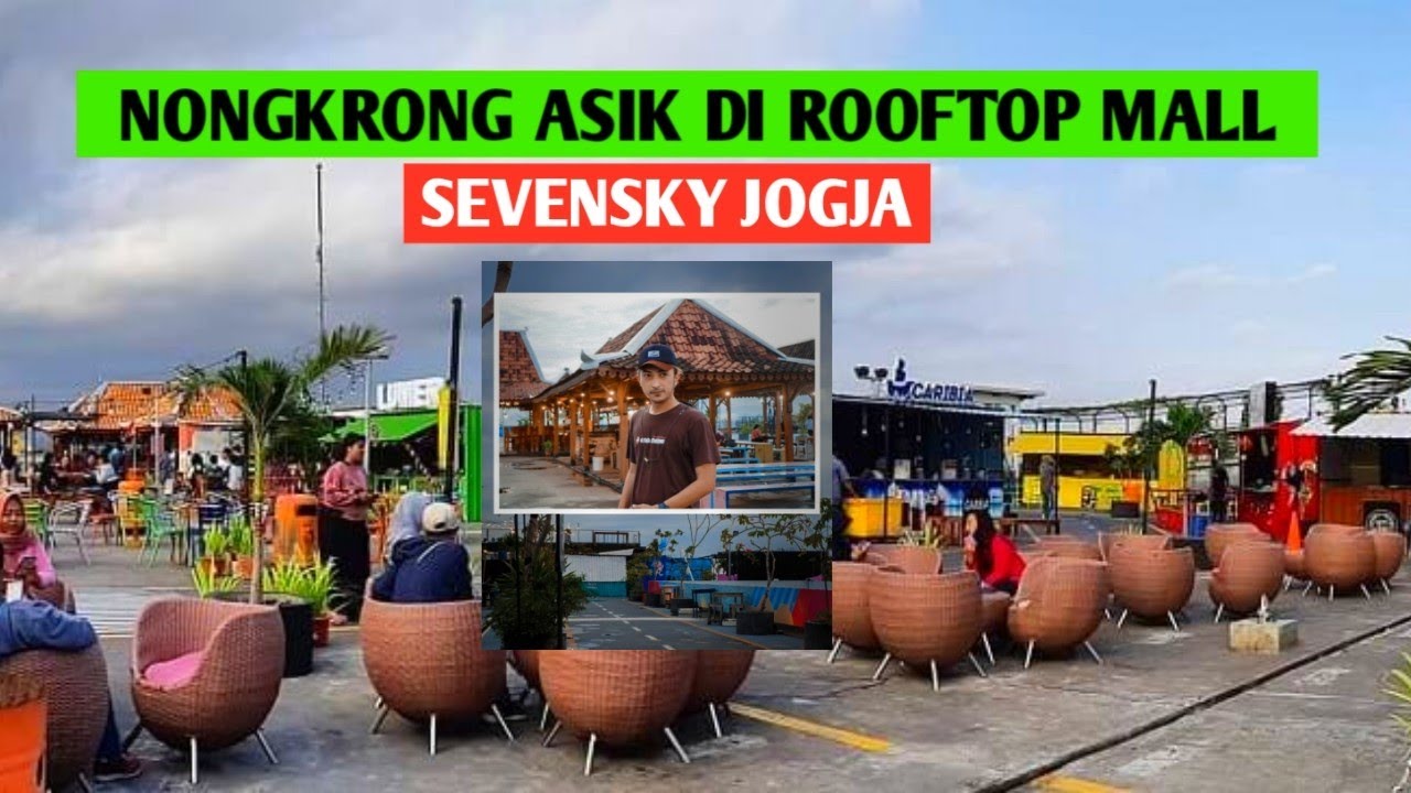 ROOFTOP SEVENSKY YOGYAKARTA - YouTube