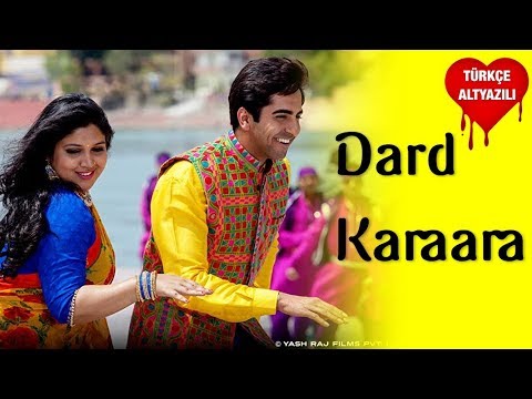 Dard Karaara - Türkçe Alt Yazılı | Dum Laga Ke Haisha