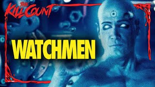 Watchmen (2009) Kill Count