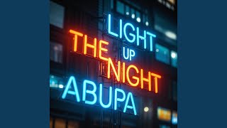 Light Up The Night