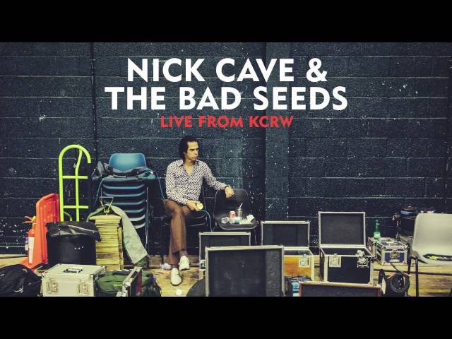 NICK CAVE & THE BAD SEEDS - the mercy seat live from KCRW on 2013.04.18