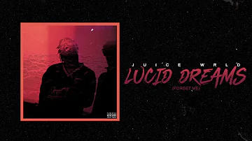 Juice WRLD "Lucid Dreams (Forget Me)" (Official Audio)