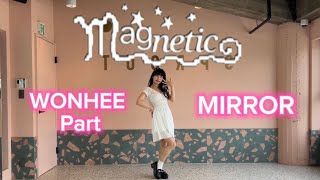 【 MIRROR /反転 】「 ILLIT / Magnetic 」WONHEE Part ウォンヒ dancecover 踊ってみた ダンス 反転 dance mirrored