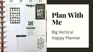 Plan with Me - Big Vertical Layout Happy Planner with Black, White, and Gold Classic Chic Stickers