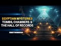 Egyptian pyramids  the sphinx enigma secret tunnels chambers and the hall of records