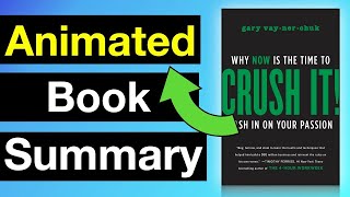 Crush It! by Gary Vaynerchuk | Animated Book Summary