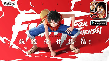 ONE PIECE FIGHTING PATH ( OFFICIAL LAUNCH ) GAMEPLAY WALKTHROUGH ANDROID & IOS