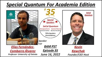 A Journey into Quantum Computing with Elías Fernández Combarro Álvarez