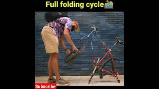 फोल्डिंग वाली साइकिल😱😱// full folding cycle🚴// #shorts #amezing