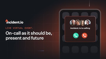 incident.io On-demand: On-call as it should be, present and future