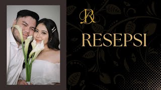 Resepsi Pernikahan Dyland Maximus Zidane & Rafhelya Nufa #DYLANDFHELinlove