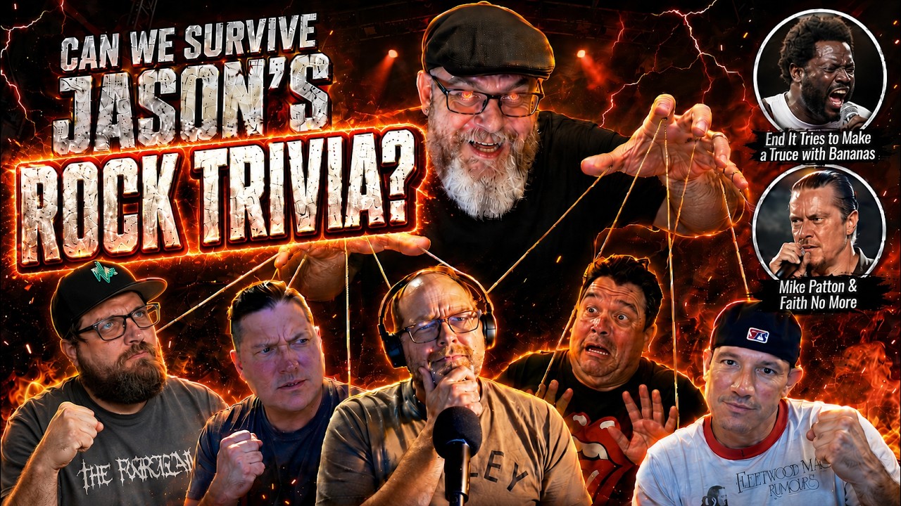 Jason’s Trivia Gets Brutal | End It vs Bananas III, Taylor Momsen & Is Faith No More Done? | S2E15