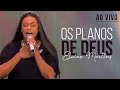 Elaine Martins cantando Os Planos de Deus (BARQUINHO)