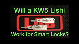 [85] KW5 Lishi vs Smart Locks