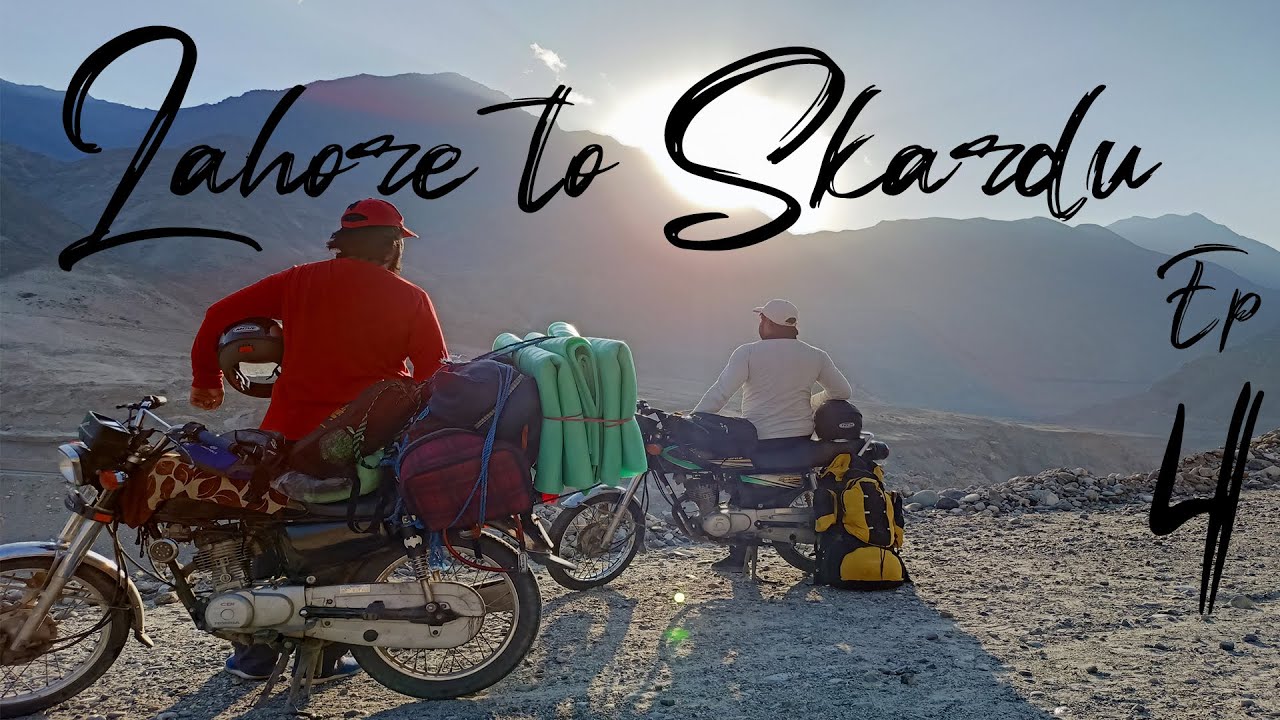 Lahore to Skardu | Bike Tour | Episode 4 | Thailchi to Haramosh valley