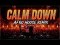 Rema - Calm Down (Remix Afro House 2026) | Ancestral Echoes Special Edit