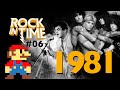 O ROCK DE 1981 - A era dos videoclipes, o rock de Brasília e o synth pop. ROCK IN TIME #06