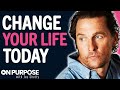 Matthew McConaughey's EYE OPENING Speech On Why You're NOT HAPPY In LIFE | Jay Shetty