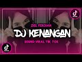 DJ KENANGAN - ZIEL FERDIAN || FULL BASS
