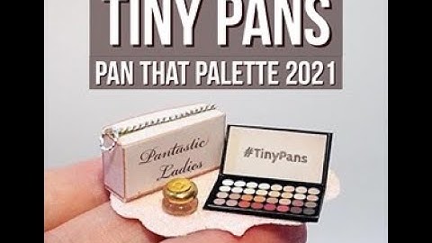 #TinyPans Pan That Palette 2021 Intro.