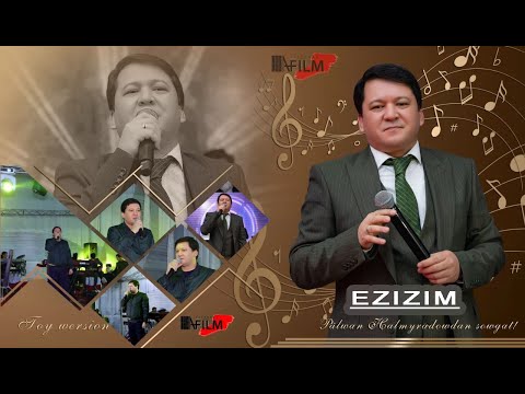 Palwan Halmyradow - Ezizim | JANLY SES | 2022