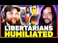 Libertarians humiliated w styxhexenhammer