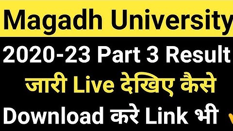 Magadh University 2020-23 Part3 Result जारी/MU Part3 Result kaise dekhe Result Download Link Live
