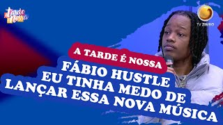 Fábio Hustle fala da sua nova música Bipolar| A tarde é nossa| TV ZIMBO