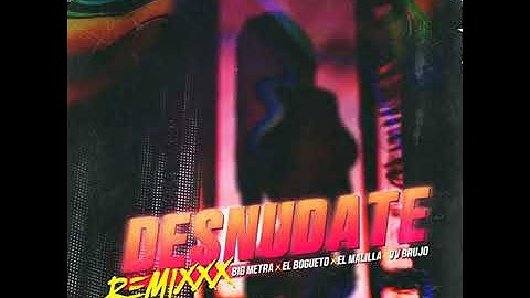 Desnudate - Remix