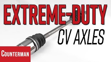 Extreme-Duty CV Axles