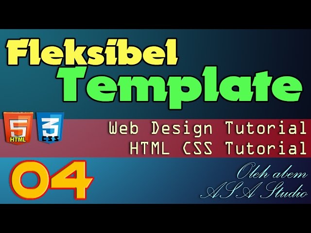 fleksibel template 4 pembuatan kolom pada css html css tutorial