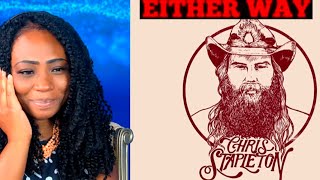 First Time Reaction to CHRIS STAPLETON - EITHER WAY