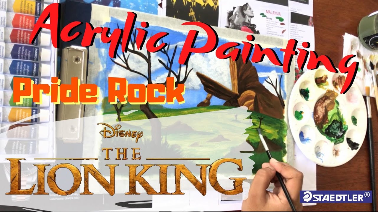 FIRST TIME USE ACRYLIC PAINTS!! PRIDE ROCK THE LION KING!