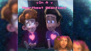 IN A HEARTBEAT REACTION VIDEO!