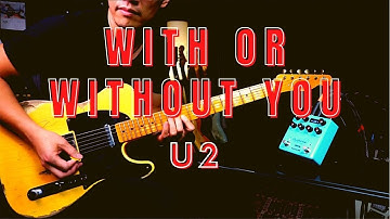 U2 - With Or Without You with NUX Duotime Dual Delay Engine