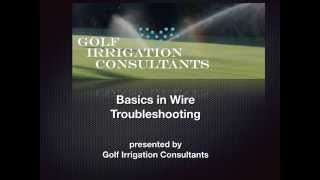 Basic Irrigation Electrical Troubleshooting techniques