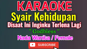 Syair Kehidupan Karaoke Nada Wanita / Female - Godbless