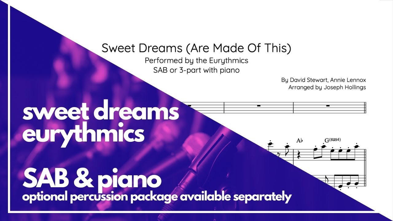 Sweet Dreams – SAB (3-Part Choir) & Piano Arrangement | Eurythmics | Sheet Music Preview