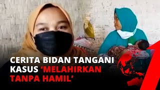 Proses Persalinan Tanpa Hamil, Bidan: Saya Pikir Kram Usus atau Penyakit Lain | AKI Malam tvOne
