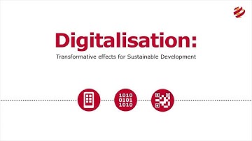 Digitalisation: Transformative effects for Sustainable Development