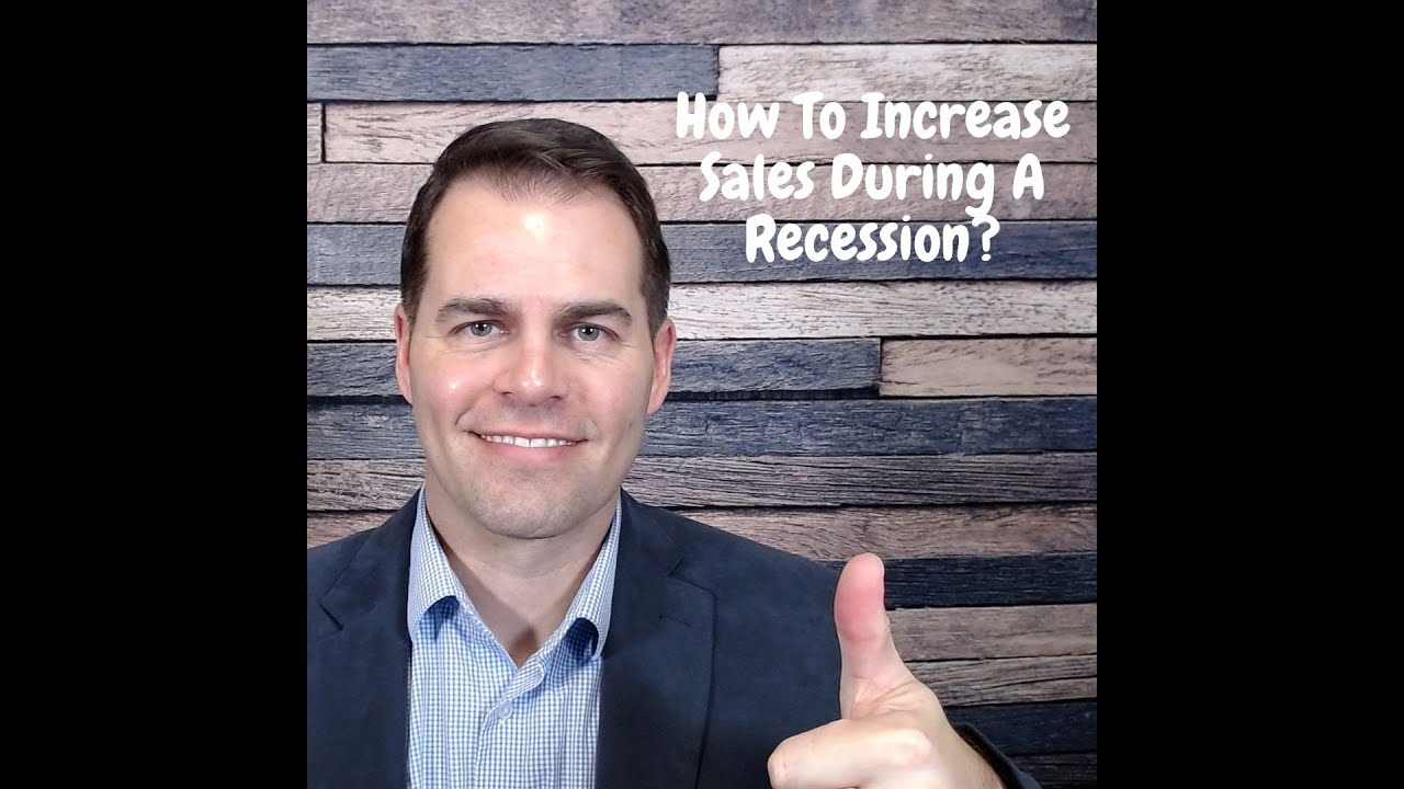 How To Increase Sales During A Recession