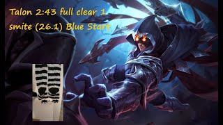 Season 16 Talon 243 Full Clear 1 Smite Blue Start 26.1