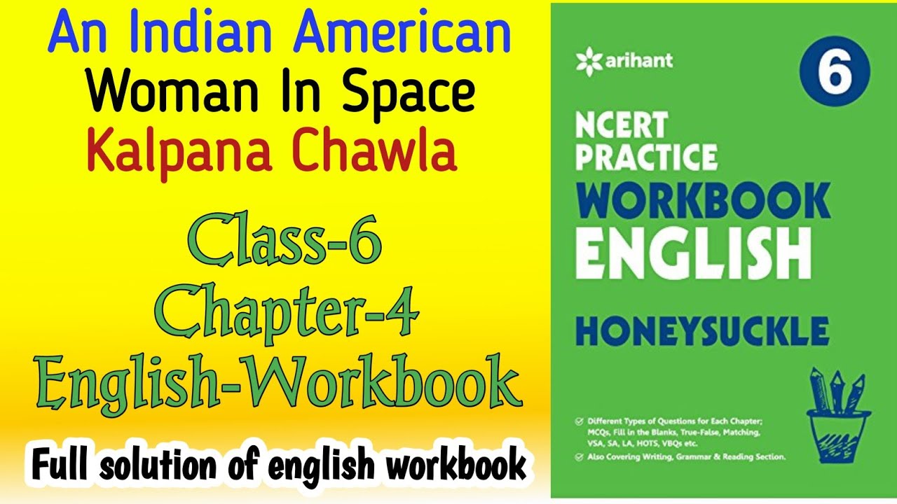 An Indian American Woman In Space : Kalpana Chawla‐ Class‐6 Chapter‐4 ...