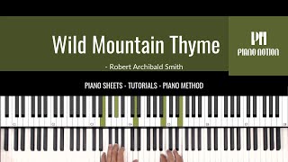 Wild Mountain Thyme - Will Ye Go, Lassie, Go (Sheet Music - Piano Solo Tutorial - Piano Method Book)